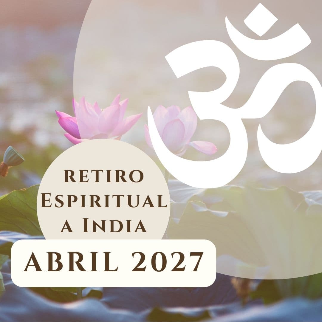 Retiro Espiritual a India – Abril 2027